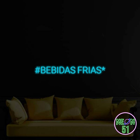 Neon Personalizado: #BEBIDAS FRIAS*